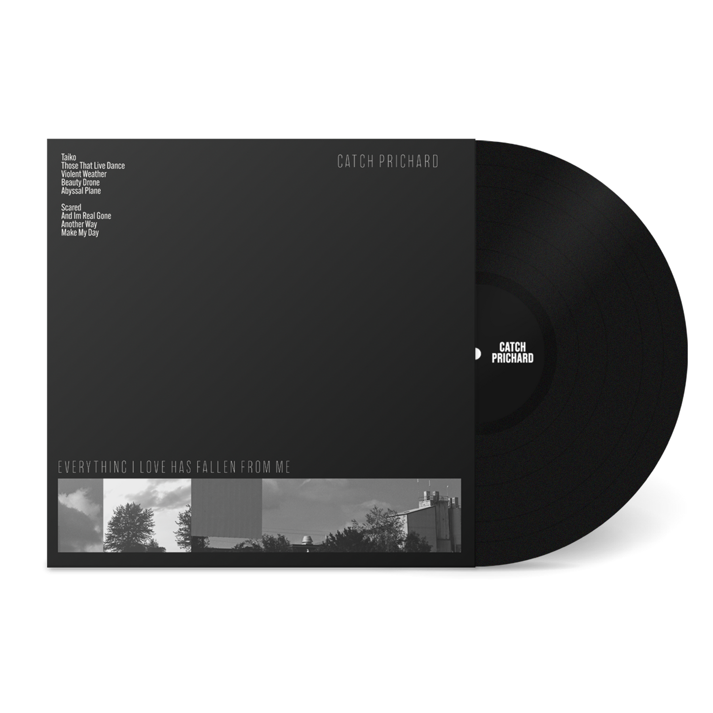 Catch Prichard - “Everything I Love Has Fallen From Me” Vinyl Record