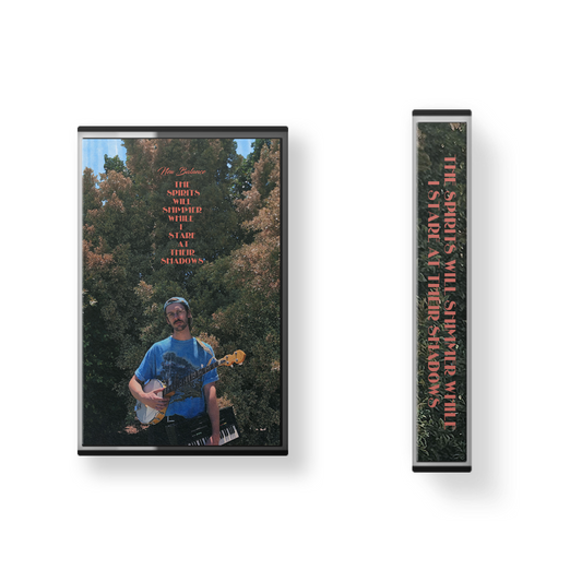 Whatever Heaven - “The Spirits Will Shimmer While I Stare At Their Shadows” Cassette Tape