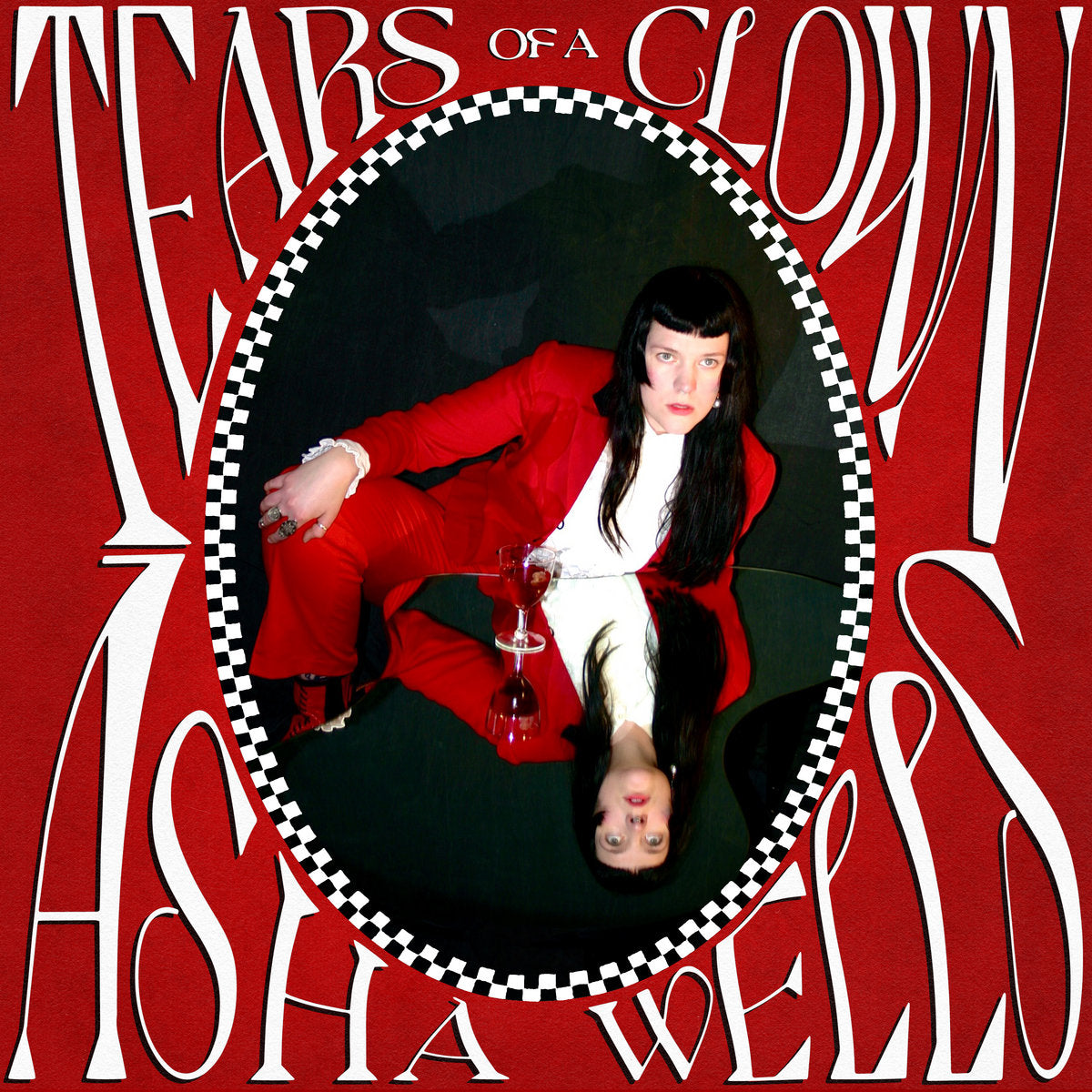 Asha Wells - “Tears of A Clown” Digital Download